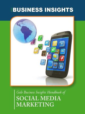 cover image of Gale Business Insights Handbook of Social Media Marketing